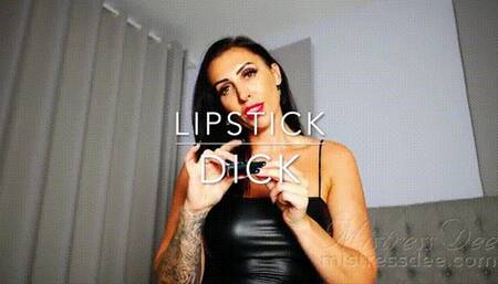 Lipstick Dick