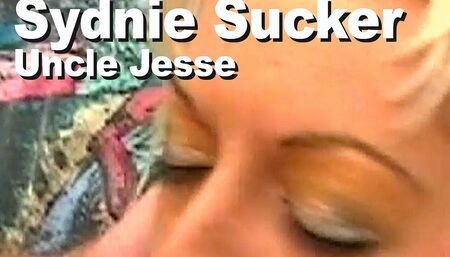 Sydnie Sucker & Uncle Jesse Masturbating Cocksucker