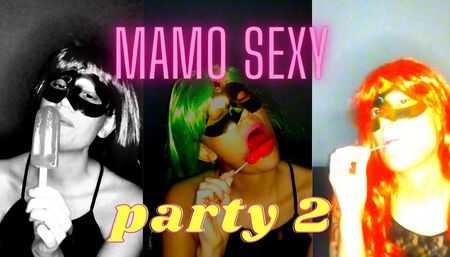 Mamo sexy party vol 2