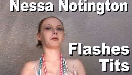 Nessa Notington flashes tits & pussy