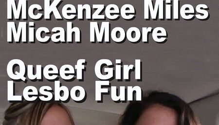 McKenzee Miles, Micah Moore queen  girl and lesbo fun