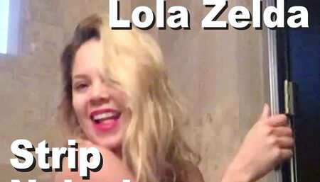 Lola Zelda strip naked & shower
