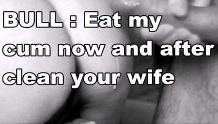 Story of a cum eating cuckold