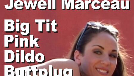 Jewell Marceau Big Tit Pink Dildo Buttplug