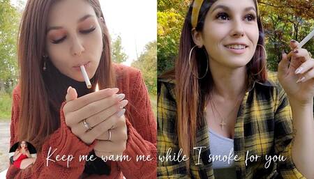 Keep Me Warm While I Smoke (2 cigs)