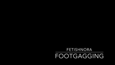 FETISHNORA: FOOT GAGGING