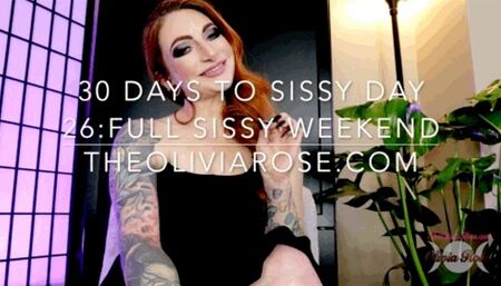 30 Days To Sissy Day 26: Full Sissy Weekend (MP4 1080p)