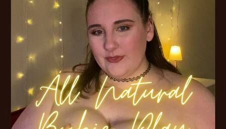 All Natural Boobie Play