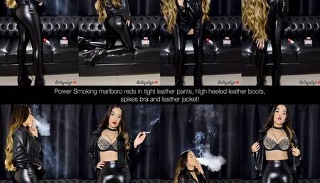 Angie power smoking marlboro reds in tight leather pants, high heeled leather boots, spikes bra and leather jacket!