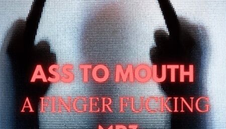 Ass To Mouth Finger Fuck