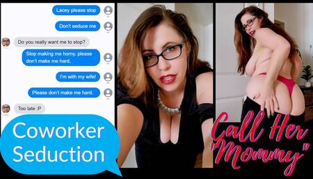 Coworker Seduction: Call Her "Step-Mommy"