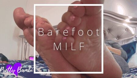 Barefoot MILF pt 2
