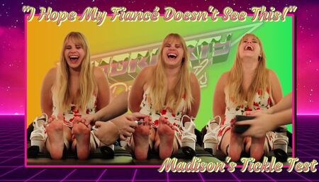 "I Hope My Fiancé Doesn't See This!" - Nervous Maddie's Tickle Test