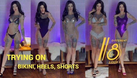 Trying on bikini, shorts, heels part 1