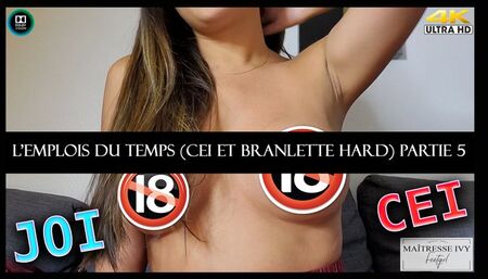 L'emplois du temps spécialement concoqueté pour toi ! (CEI, Branlette Hard) 4K PARTIE 5