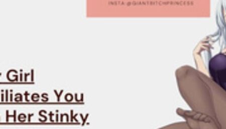 Mean Girl HUMILIATES And DEGRADES You With Her DIRTY, STINKY Feet! F4M JOI Audio Porn