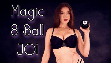 Magic 8 Ball JOI