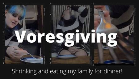 Eating My Family for Thanksgiving Vore