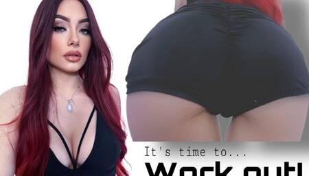 It's Time to Work Out