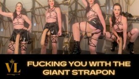 FUCKING YOU WITH THE GIANT STRAPON