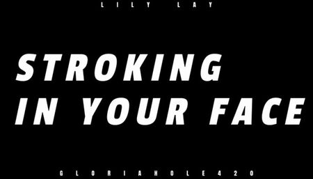 POV Stroking My Strap In Your Face