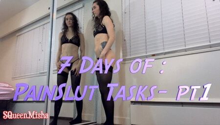 7 Days of: PainSlut Tasks - pt1