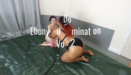 EBONY OIL DOMINATION VOL 2