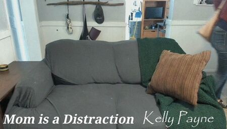 step-mom is a distration