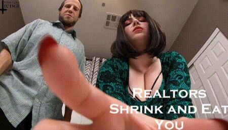 Realtors Shrink and Eat You