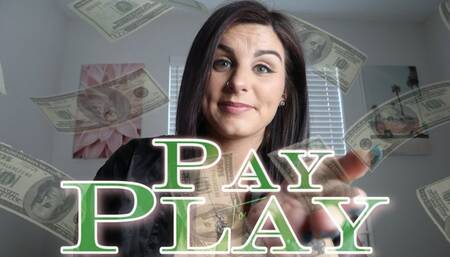 Pay To Play