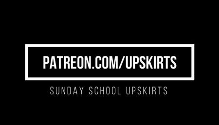 Sunday School Upskirts