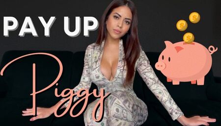 Pay Up, Piggy (Rip-Off Fantasy)