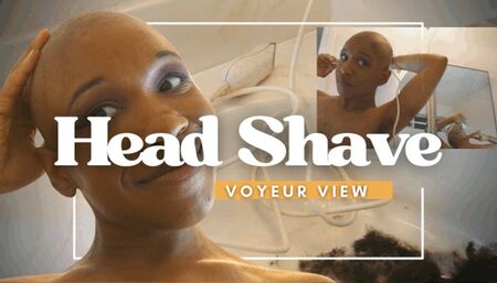 Head Shave: Voyeur View