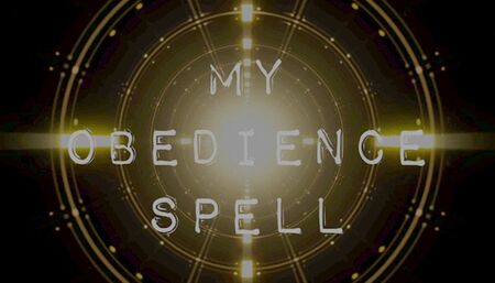 My Obedience Spell - Witch Mesmerization