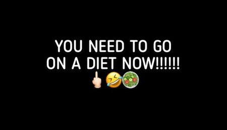 YOU NEED TO GO ON A DIET, NOW!!!!