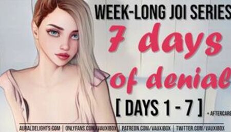 JOI AUDIO SERIES: 7 Days of Denial by VauxiBox (Edging) (Jerk off Instruction) - ENTIRE SERIES