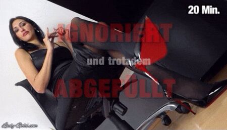 IGNORIERT und trotzdem ABGEFÜLLT!