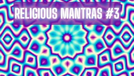 Religious Mantras #3