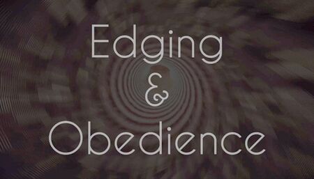 Edging and Obedience Conditioning - Audio MP4