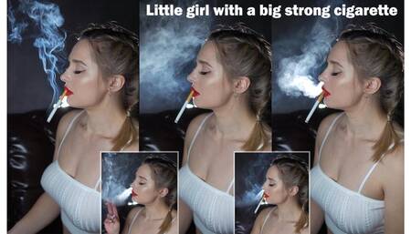 Little girl with a big strong cigarette