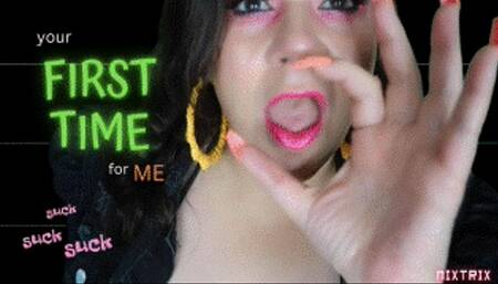 Your First Time Sucking Dick for Me