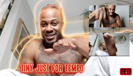 Feti Tiny Just For Tempo-4K