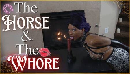 The Horse and The Whore