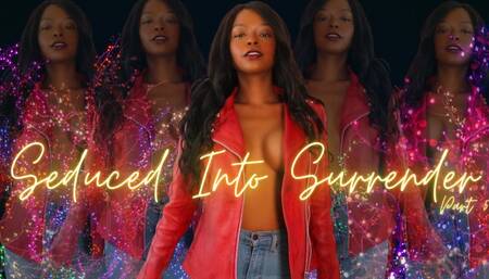 Seduced Into Surrender Part 5