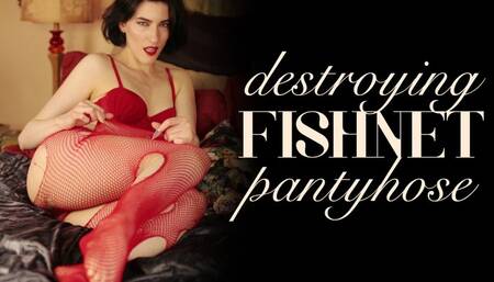 Destroying Red Fishnet Pantyhose
