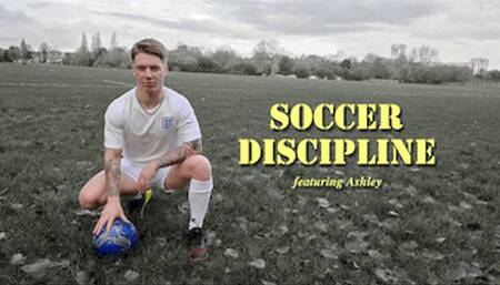 Soccer Discipline! Featuring Ashley  Quick Download Vesrion