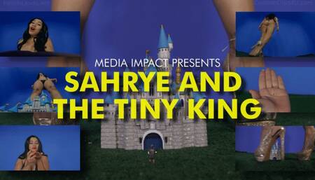 Sahrye and the Tiny King