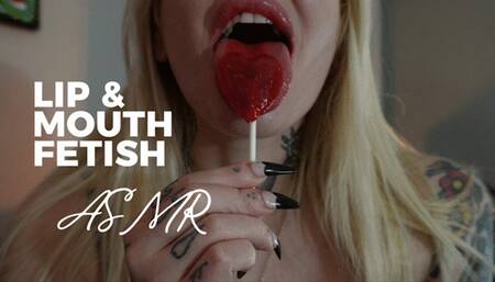 Mouth Fetish ASMR