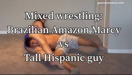 Mixed wrestling: Amazon Marcy vs Tall Hispanic young man