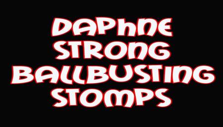Daphne strong ballbusting stomps